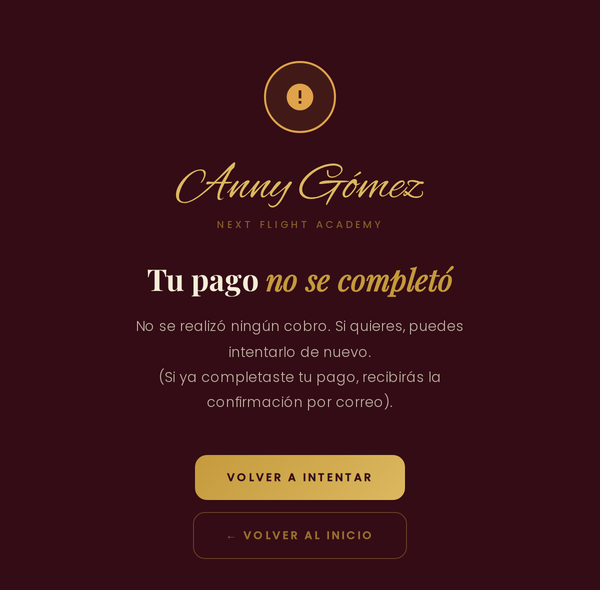 The declined-payment screen: an alert icon, the message that the payment was not completed and no charge was made, and buttons to try again or return home